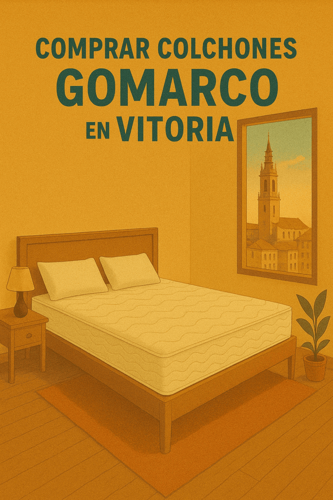 Comprar Colchones Gomarco en Vitoria