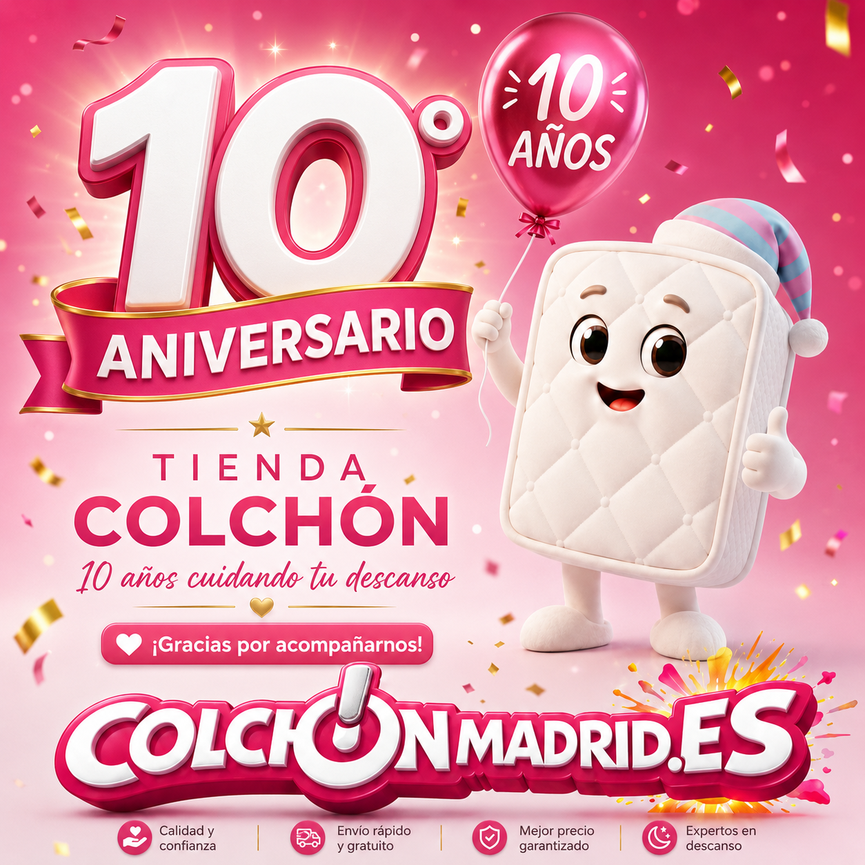 Imagen del 10 aniversario de Tienda Colchón y ColchonMadrid.es con su logotipo y mascota